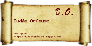 Dudás Orfeusz névjegykártya